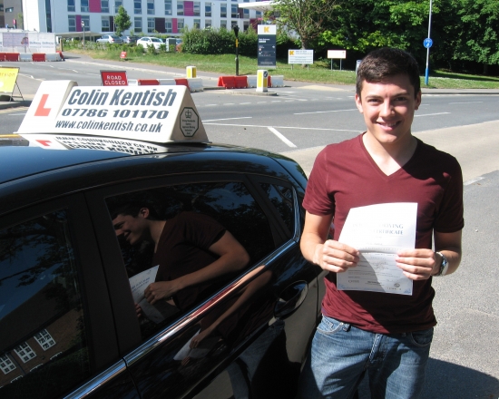 08 July 2013 - Tom passed 1st time with just 1 minor driving fault Well done Tom that was a brilliant result Also a very nice compliment from the Driving Examiner That was a really nice drive Tom well done<br />
<br />

<br />
<br />
Many thanks Colin you really were a brilliant Instructor I will make sure that I recommend you to whoever asks for a Driving Instructor Thanks Again Tom