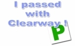 Delighted to have passed my test 1st time with Clearway and I could not be happier Great friendly instructor Les - thank you Passed 16th March 2015
